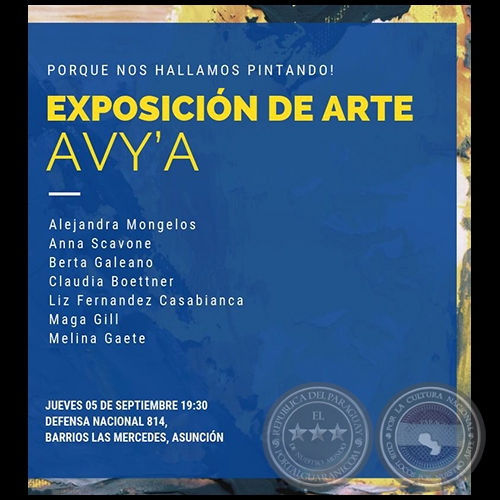 AVY'A - PORQUE NOS HALLAMOS PINTANDO! - Exposición de Arte - Jueves 05 de Septiembre de 2019